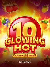 Glowing Hot 10:Classic$$erieS