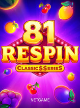 81 Respin: Classic$$erieS 