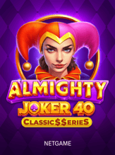 Almighty Joker 40:Classic$$eries