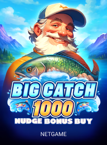 Big Catch 1000 Nudge Bonus Buy