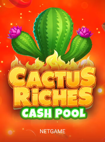 Cactus Riches Cash Pool