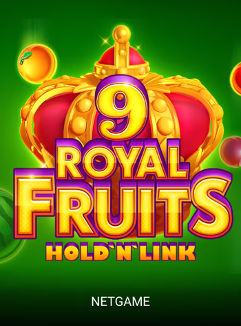 Royal Fruits 9 Hold'N'Link